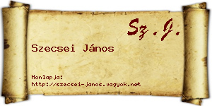 Szecsei János névjegykártya
